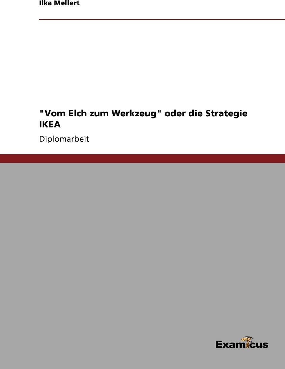 фото "Vom Elch zum Werkzeug" oder die Strategie IKEA