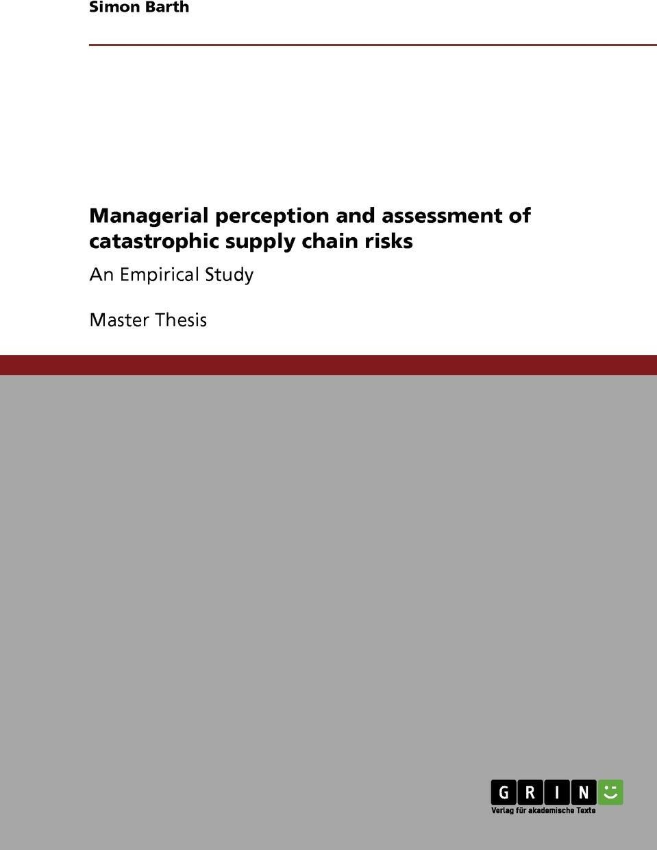 фото Managerial perception and assessment of catastrophic supply chain risks