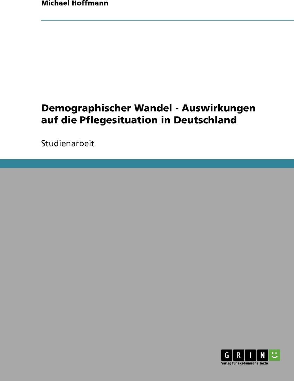 фото Demographischer Wandel. Auswirkungen auf die Pflegesituation in Deutschland