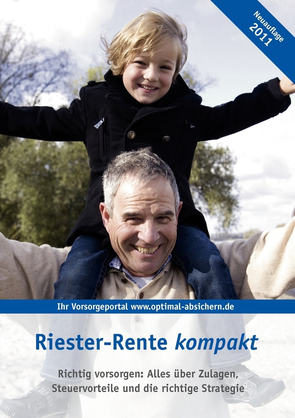 Riester-Rente kompakt. Riester-Rente kompakt.