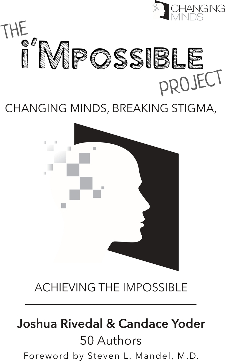 фото The i'Mpossible Project. Changing Minds, Breaking Stigma, Achieving the Impossible