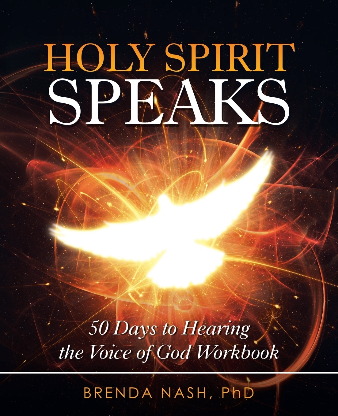 фото Holy Spirit Speaks. 50 Days to Hearing the Voice of God Workbook