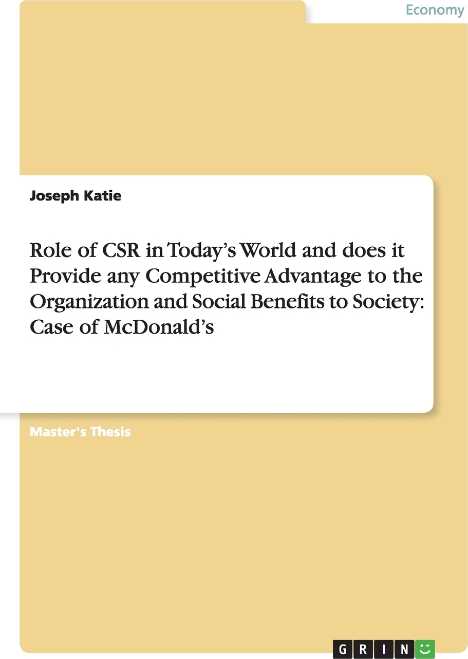 фото Role of CSR in Today's World and does it Provide any Competitive Advantage to the Organization and Social Benefits to Society. Case of McDonald's