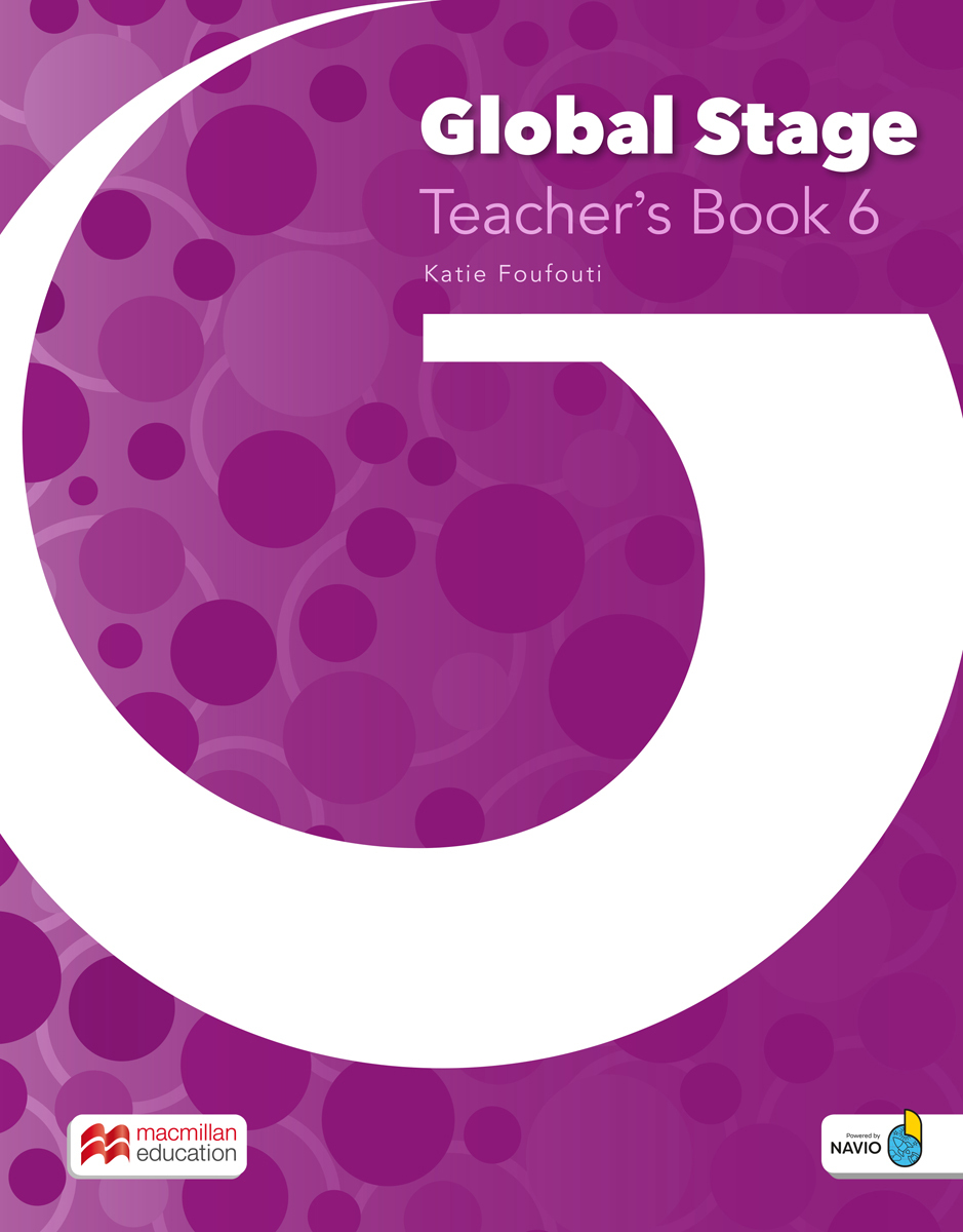Global Stage. Level 6. Teacher`s Book (+ Navio App) | Foufouti Katie
