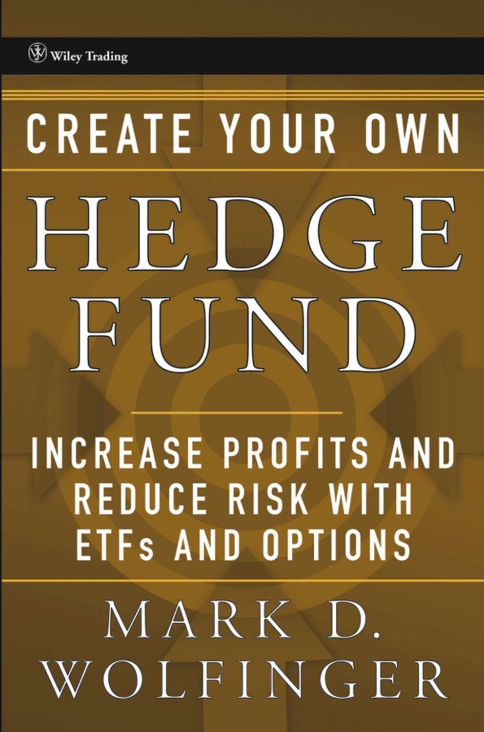 Mark option. Create your own ETF Hedge Fund.
