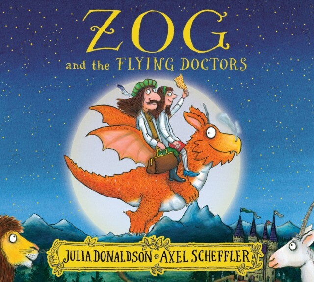 Zog and the Flying Doctors | Donaldson Julia