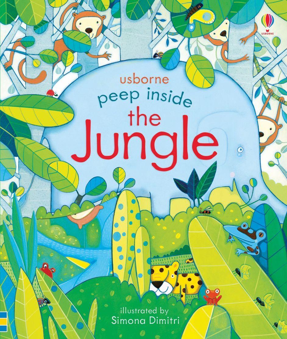 PEEP INSIDE THE JUNGLE | Milbourne Anna