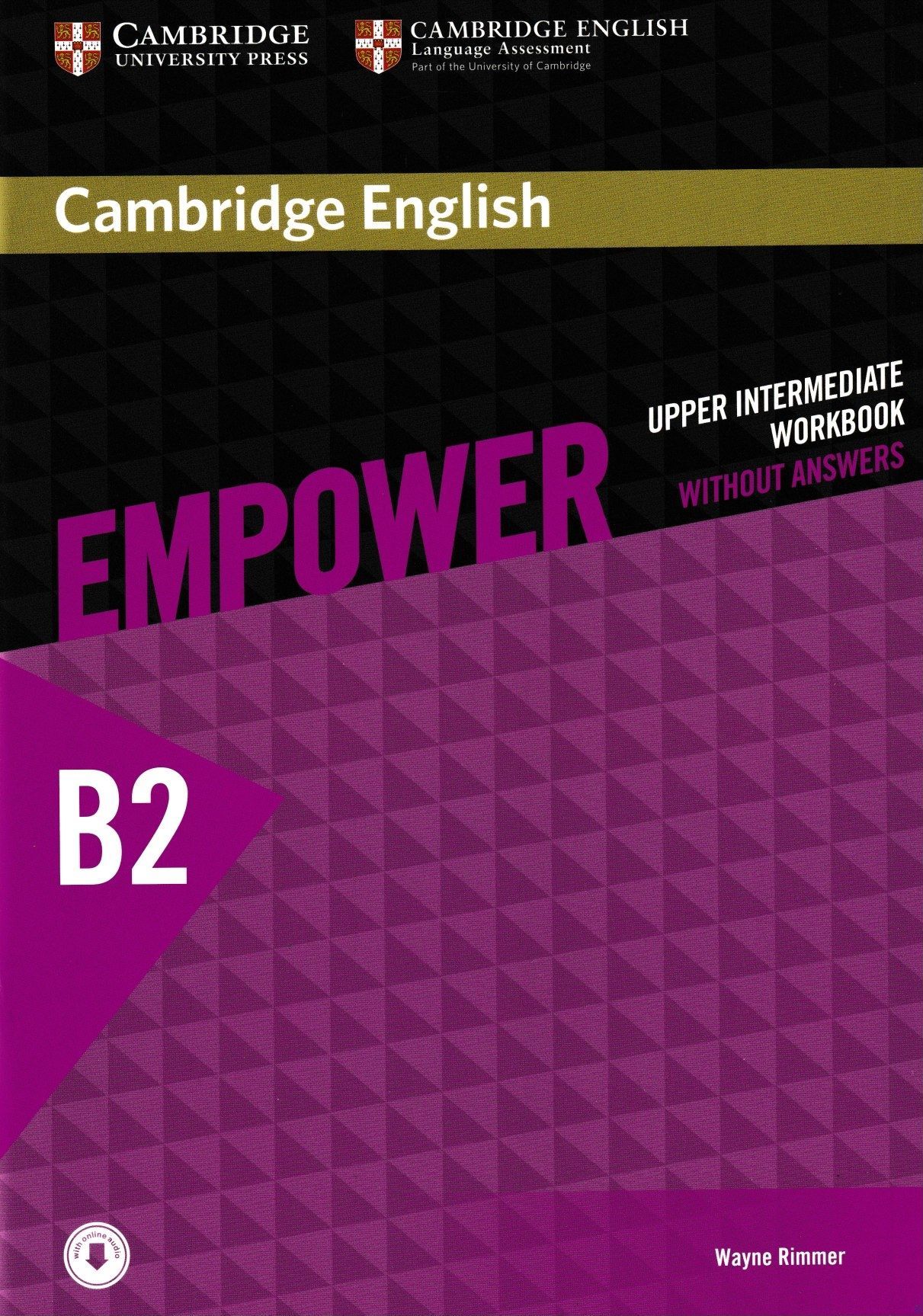 Empower. B2. Upper-Intermediate Workbook without Answers with Downloadable  Audio | Rimmer Wayne - купить с доставкой по выгодным ценам в  интернет-магазине OZON (258185253)