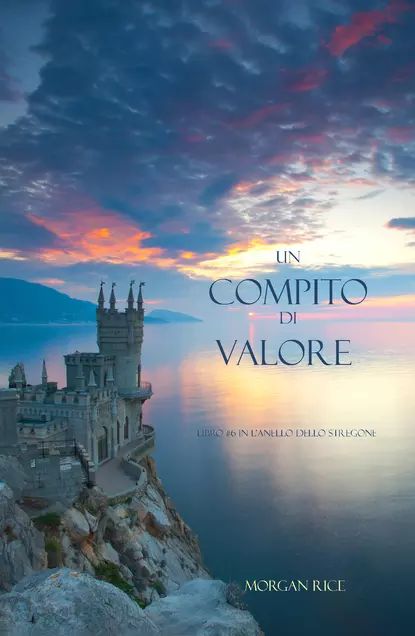 Un Compito Di Valore | Райс Морган | Электронная книга