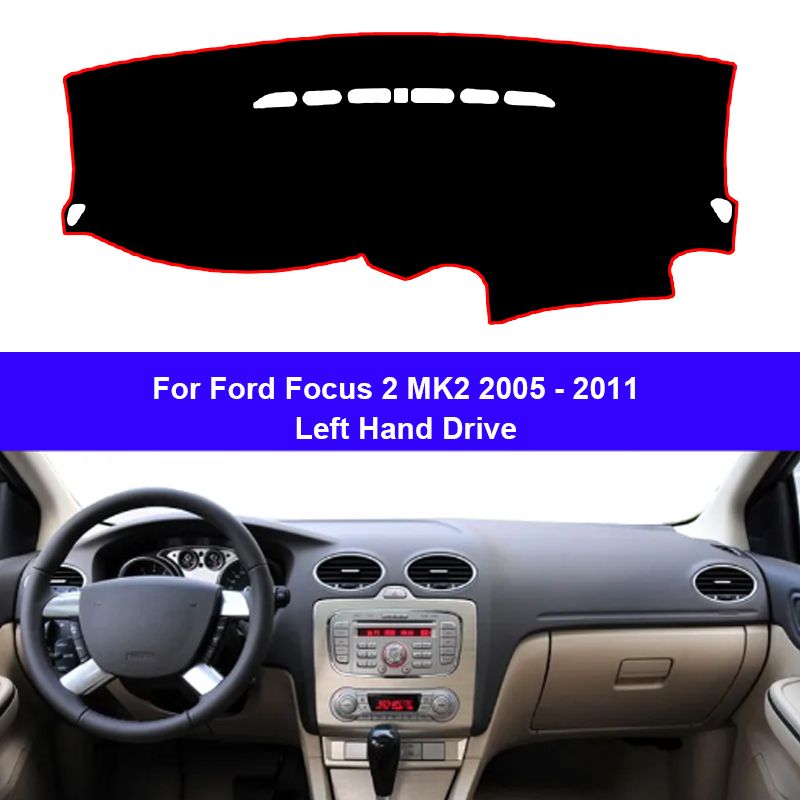 АвтомобильныйВнутреннийчехолдляприборнойпанелидляFordFocus2MK22005200620072008200920102011LHD