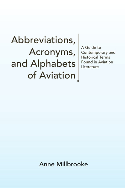 Abbreviations, Acronyms, and Alphabets of Aviation - купить с доставкой ...