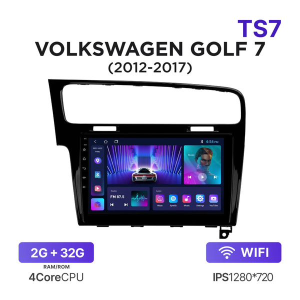 Магнитола TS7 2-32 Гб Android для Volkswagen Golf VII (2012-2017 ...