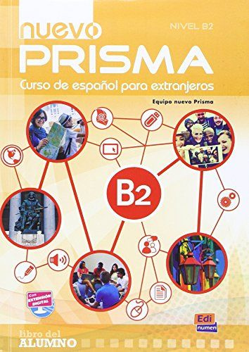 Nuevo Prisma B2 - Libro del alumno+eBook+Extension digital, учебник по ...