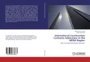 International Construction Contracts Arbitration in the MENA Region - Mohamed A. M. Ismail and Rania Adel Koura