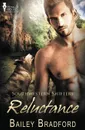 Southwestern Shifters. Reluctance - Bailey Bradford