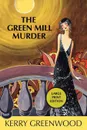 The Green Mill Murder LP - Kerry Greenwood