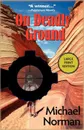 On Deadly Ground LP - Michael Norman