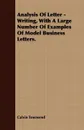 Analysis Of Letter - Writing, With A Large Number Of Examples Of Model Business Letters. - Calvin Townsend