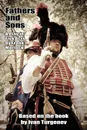 Fathers and Sons. A Play in Five Acts - Frank J. Morlock