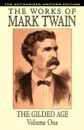 The Gilded Age, Vol. 1. The Authorized Uniform Edition - Mark Twain, Samuel Clemens, Charles  Dudley Warner