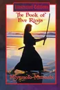 The Book of Five Rings (Illustrated Edition) - Miyamoto Musashi