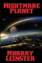 Nightmare Planet - Murray Leinster