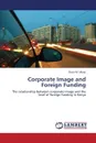 Corporate Image and Foreign Funding - Mkoji Davis M.