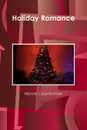 Holiday Romance - Nicole Countryman