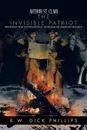 Arthur St. Clair. The Invisible Patriot - R. W. Dick Phillips