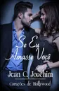 Se Eu Amasse Voce - Jean C. Joachim, Caroline Delanni