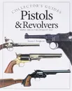 Pistols & Revolvers - Догерти Мартин Дж.