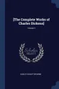 .The Complete Works of Charles Dickens.; Volume 3 - Hablot Knight Browne