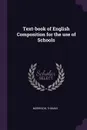 Text-book of English Composition for the use of Schools - Thomas Morrison