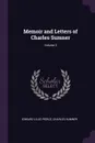 Memoir and Letters of Charles Sumner; Volume 3 - Edward Lillie Pierce, Charles Sumner