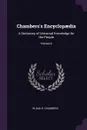 Chambers's Encyclopaedia. A Dictionary of Universal Knowledge for the People; Volume 6 - W And R. Chambers