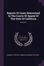 Reports Of Cases Determined In The Courts Of Appeal Of The State Of California; Volume 14 - Bancroft-Whitney Company, Bancroft-Whitney