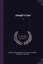 Joseph's Coat. 2 - David Christie Murray, Frederick Barnard