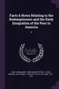 Facts & Notes Relating to the Redemptioners and the Early Emigration of the Poor to America. 4 - Benjamin P. b. 1808 Hunt, Wolfgang Menzel, William Stith