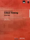 Transferable Academic Skills Kit: Critical Thinking: Module 6 (Transferable Academic Skills Kit (TASK)) - Clare Nukui