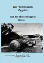 Der Feldflugplatz Eggebek - Karl-Heinz Kühl, Peter Petersen