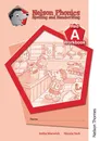 Nelson Phonics Spelling and Handwriting Red Workbooks A - Anita Warwick