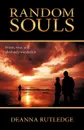 Random Souls - Deanna Rutledge