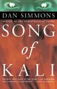 Song of Kali - Dan Simmons