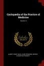 Cyclopaedia of the Practice of Medicine; Volume 14 - Albert Henry Buck, Hugo Ziemssen, George Livingston Peabody