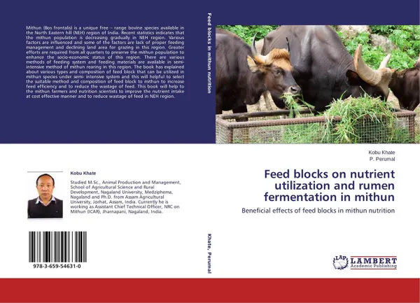 Обложка книги Feed blocks on nutrient utilization and rumen fermentation in mithun, Kobu Khate and P. Perumal