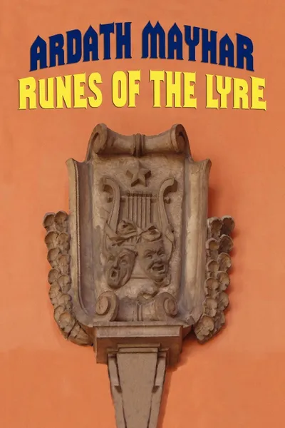 Обложка книги Runes of the Lyre, Ardath Mayhar