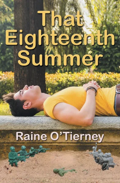 Обложка книги That Eighteenth Summer, Raine O'Tierney