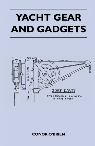 Обложка книги Yacht Gear and Gadgets, Conor O'Brien