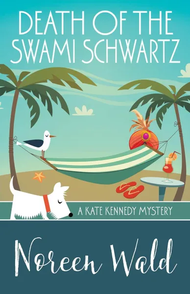 Обложка книги DEATH OF THE SWAMI SCHWARTZ, Noreen Wald