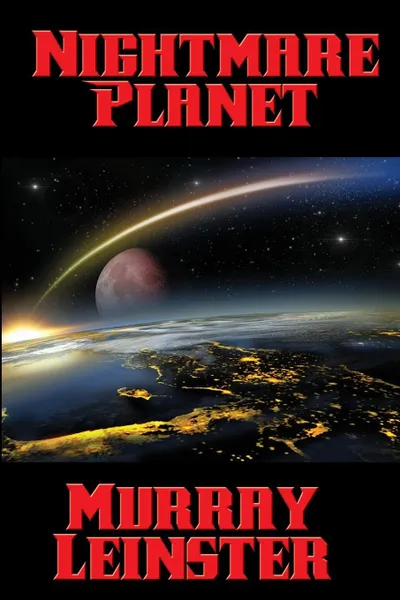 Обложка книги Nightmare Planet, Murray Leinster